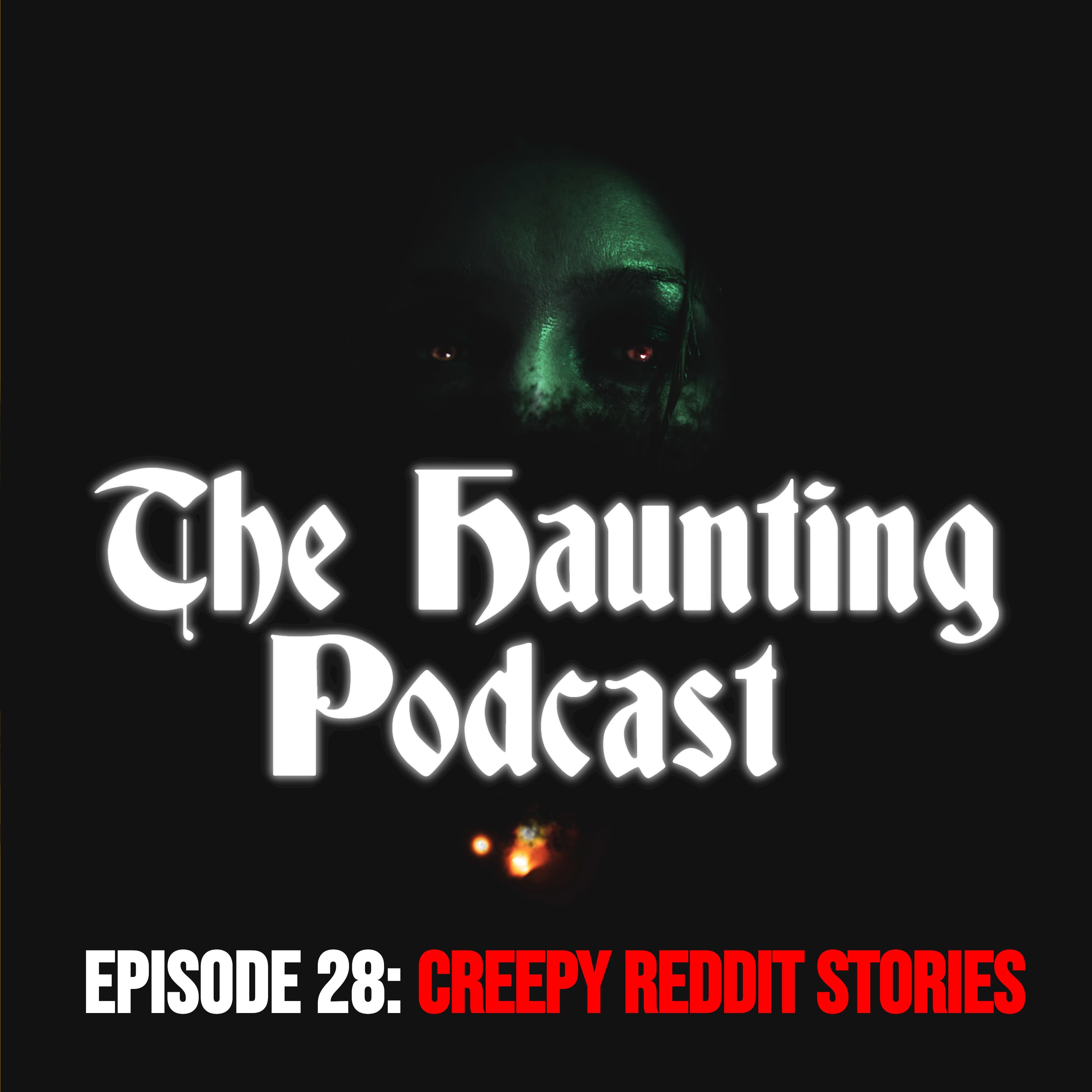 Creepy Reddit Stories